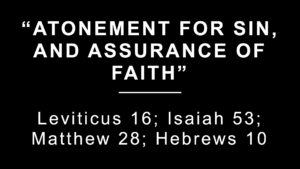 Atonement for Sin, and Assurance of Faith