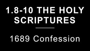 1.8-10 The Holy Scriptures