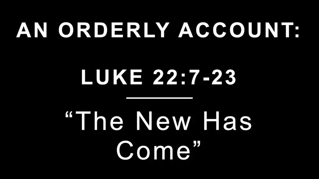 The New Has Come