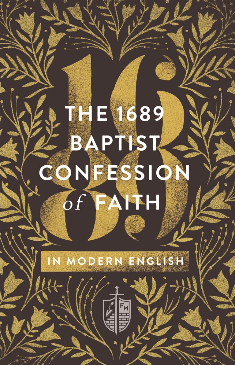 1689 10:1-4 The Instrumentality of Effectual Calling & Infants Dying in Infancy