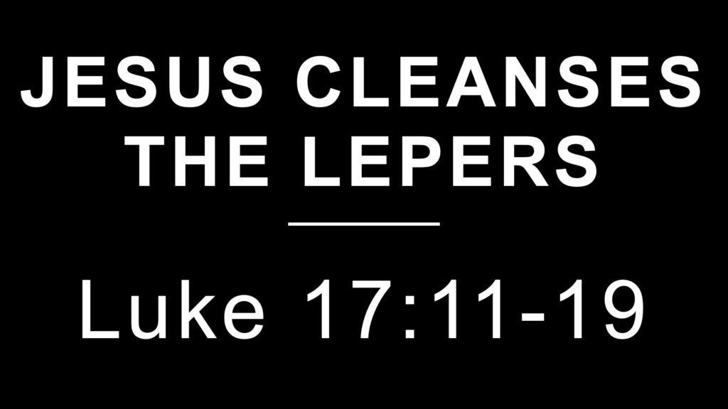 Jesus Cleanses the Lepers