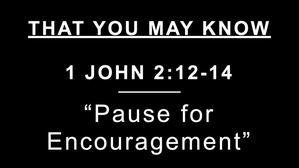 Pause for Encouragement