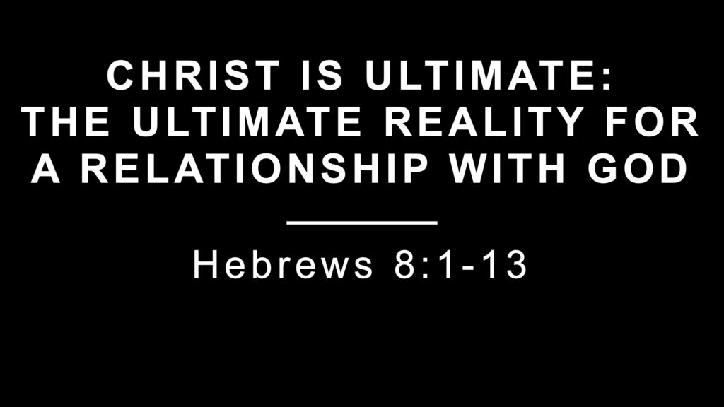 The Ultimate Reality for a Relationship with God