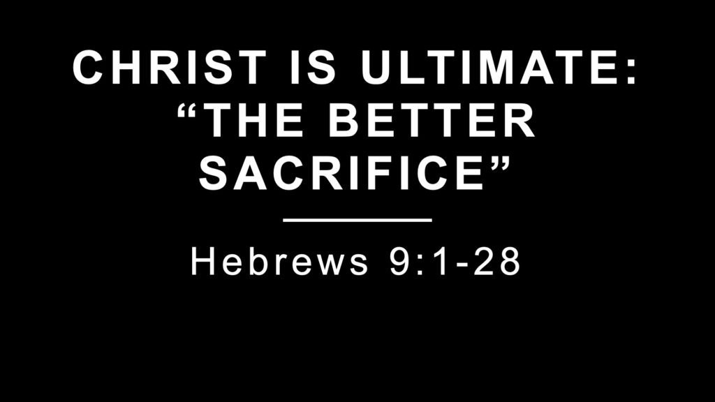 The Better Sacrifice